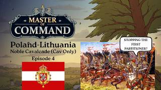 Master of Command - Noble Cavalcade (Iron Marshal) - Episode 4