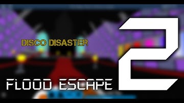 Disco Disaster [Normal] / FE2 Map Testing
