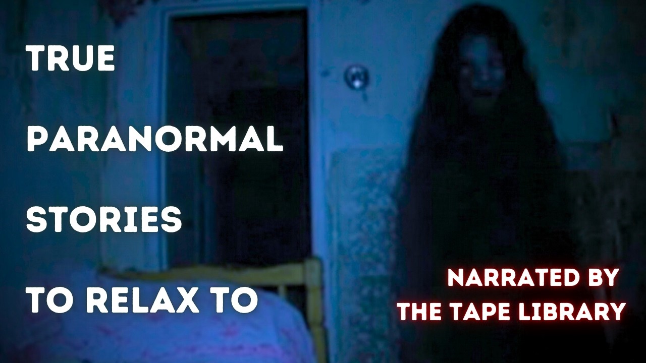 6 Disturbing Cases of Real Paranormal Encounters | Scary Stories To Relax To