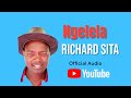 Ngelela Richard Sita Official Audio