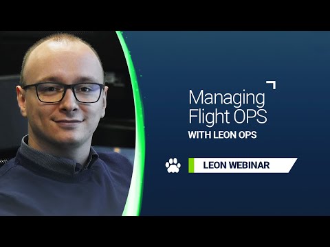 Managing Flight Operations with Leon OPS [WEBINAR]