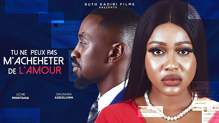 TU NE PEUX PAS M’ACHEHETER DE L’AMOUR- UCHE MONTANA OKUSAGA