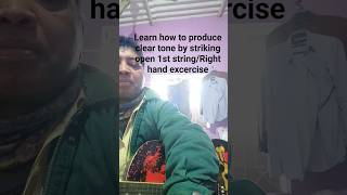 Produce Clear Guitar Tone  | Right Hand Exercise | 1st String #Shorts #beginnerguitar #guitarlesson