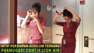 Intip Persiapan Pramugara dan Pramugari Lion Air Berdanan di Hotel Sebelum Berangkat ke Bandara