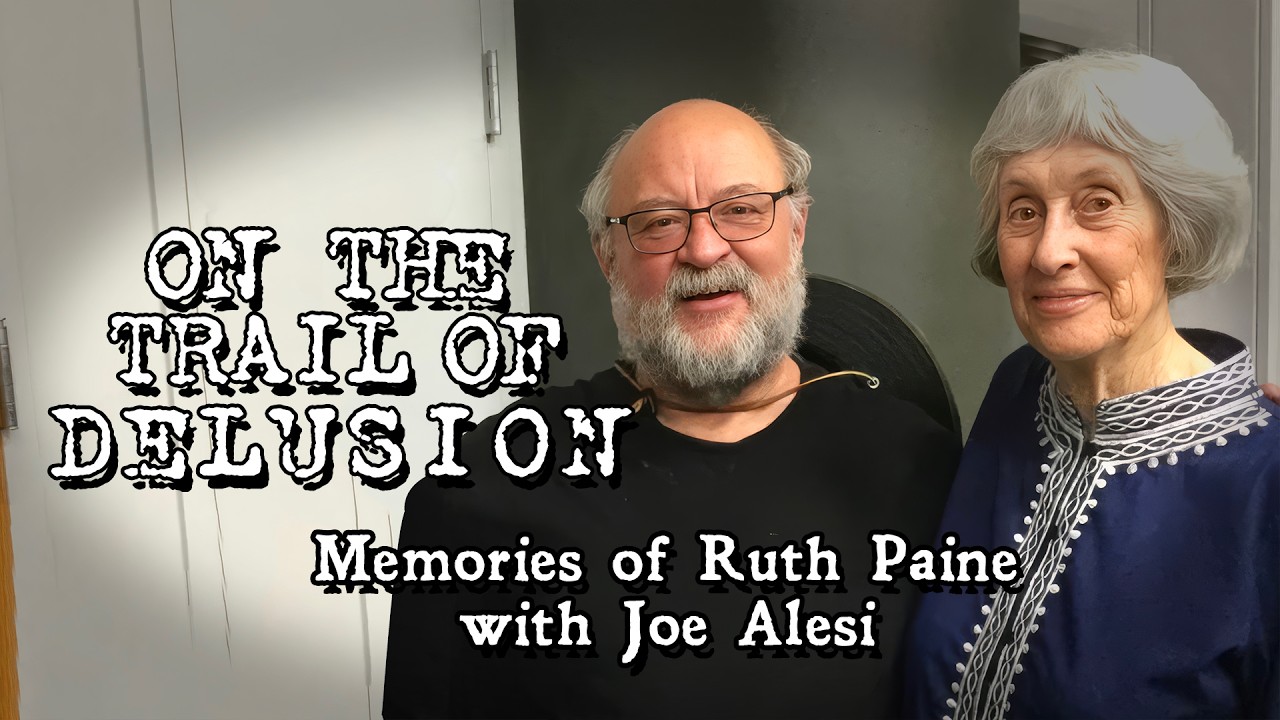 On the Trail of Delusion, Episode 47, Memories of Ruth Paine with Joe Alesi