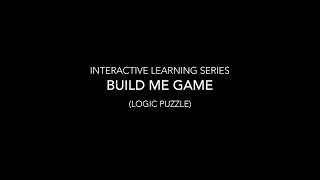 Interactive Learning Series: Build Me Game Tutorial