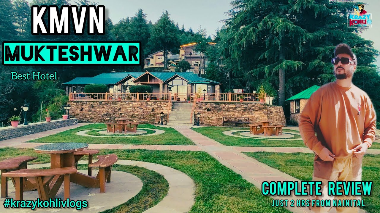 KMVN Mukteshwar Review | Best place to stay in Mukteshwar | KMVN Tourist Rest House | Best Hotel
