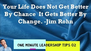 One Minute Leadership Tips: 02 Adaptability