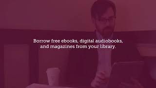 How to Get and Use the Libby App Net Worth