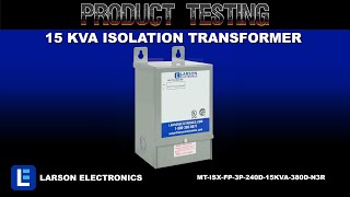 15 kVA Isolation Transformer - 240V Delta Primary Voltage - 380V Secondary Voltage - NEMA 3R