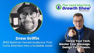 Owned Audience Strategy | Build Attention Assets with Drew Griffin Wealth