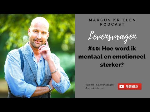 Video: 4 manieren om mentaal en emotioneel sterk te zijn