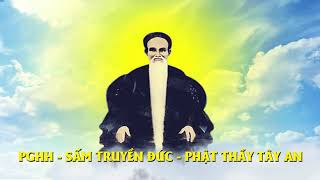 Sấm Truyền Của Đức Phật Thầy Tây An