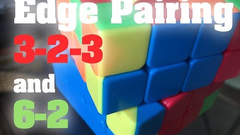 Edge Pairing 3-2-3 and 6-2 - Advanced 4x4