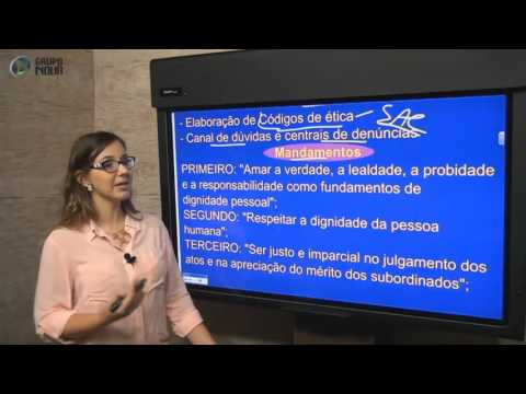 Aula Grátis - Ética no Serviço Público - 06 - Gestão da Ética nas Empresas Públicas e Privadas