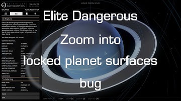 Elite Dangerous - Zoom into any planet type bug
