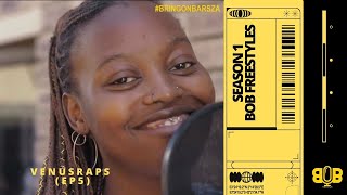 VENUSRAPS S1 E5 ( BRING ON BARS )