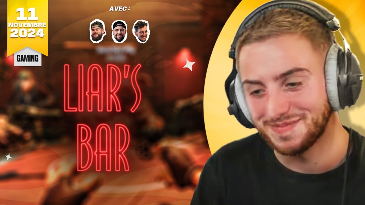🔍 QUI SERA LE MEILLEUR MENTEUR ? (ft. LeBouseuh, Valouzz et Dobby sur Liar’s Bar)