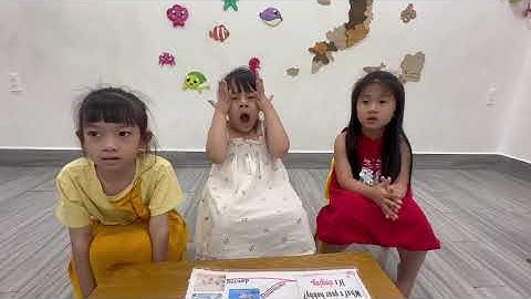 Tiếng Anh Giao Tiếp Phan Thiết: Mon, Annie and Bella practice talking about What