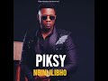 Piksy Ngini Ilibho Official Audio 