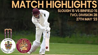 HUGE WIN FOR 1ST XI | HIGHLIGHTS Slough CC vs Binfield CC - TVCL Div. 2B 27/05/23