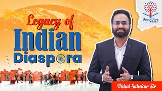 Deep Dive with VisionIAS | Legacy of Indian Diaspora | Mr. Vishal Salsekar Sir