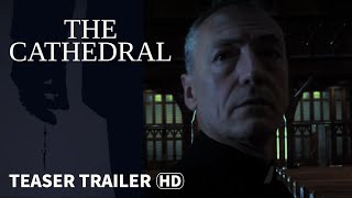 Watch The Cathedral Trailer