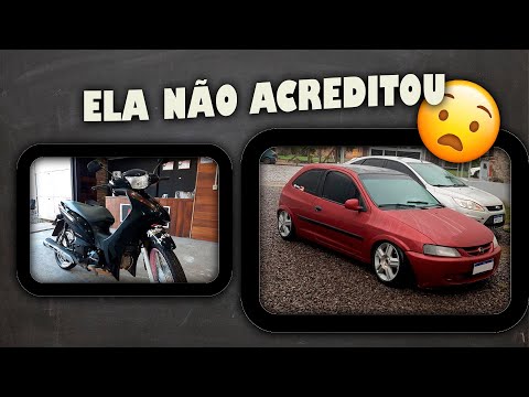 TROQUEI A MOTO DA MINHA NAMORADA POR UM CARRO REBAIXADO