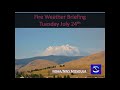 NWS Missoula Fire Weather Briefing July 24, 2018
