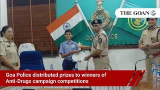 Goa Police distributed prizes to winners of Anti-Drugs campaign competitions