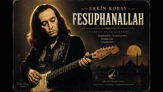 Fesupanallah | Erkin Koray - Anatolian Rock Cover