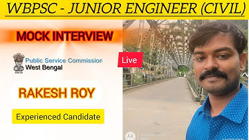 WBPSC Junior Engineer (Civil) Mock Interview||RAKESH ROY||Civil Engineering Academy, Berhampore,W.B.