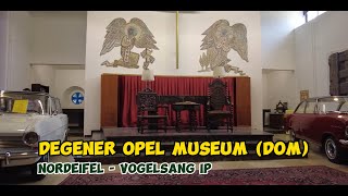 Degener Opel Oldtimer Museum (DOM) im Vogelsang IP Schleiden (Beschreibung lesen)
