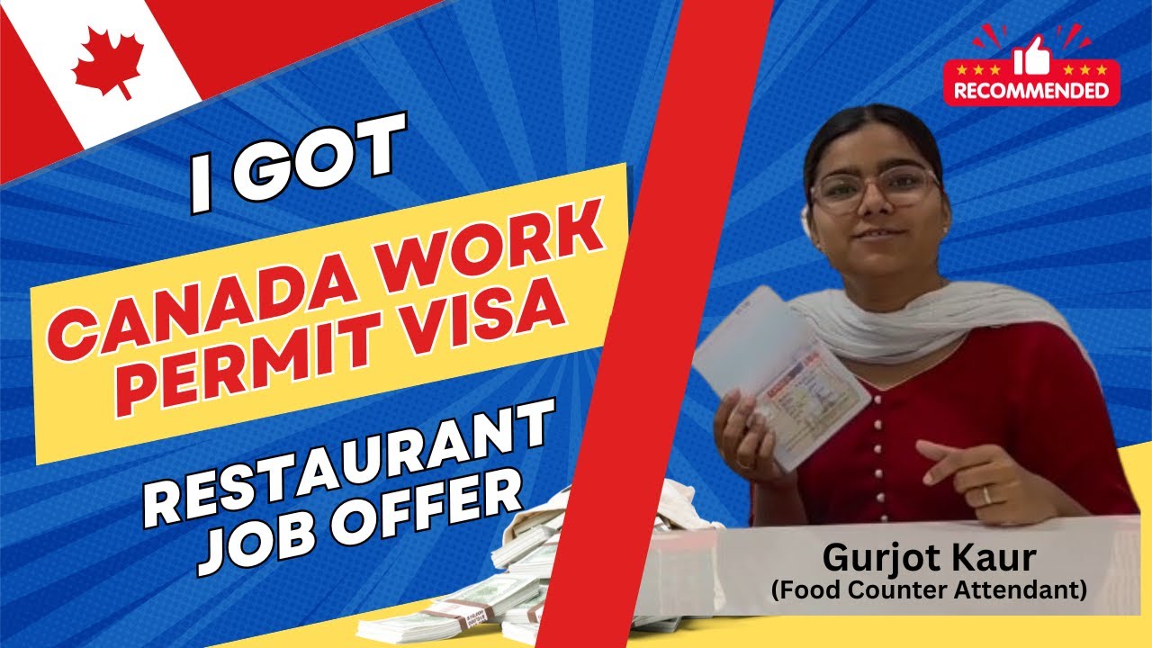 Restaurant Job in Canada Got Canada Work Permit Review by Gurjot