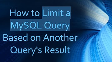 How to Limit a MySQL Query Based on Another Query
