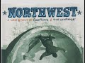 Northwest a super 8 skate film 2002