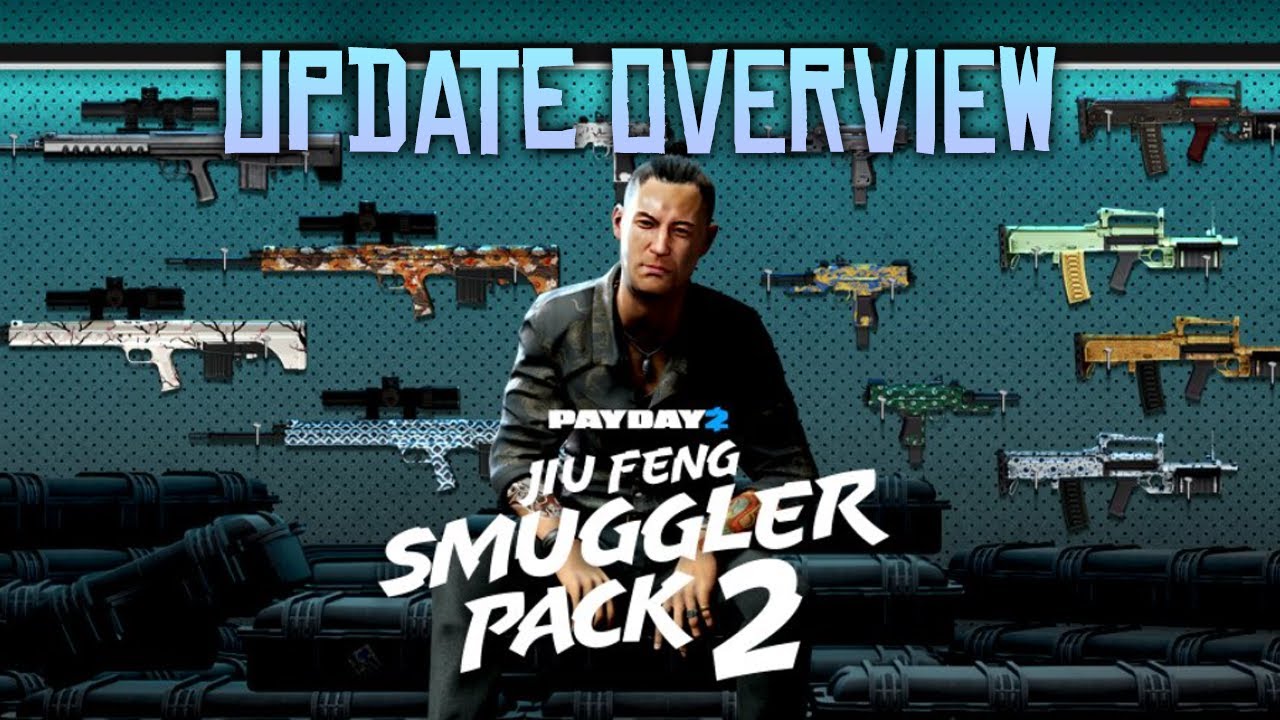 PAYDAY 2 - Jiu Feng Smuggler Pack 2 Overview [NEW GRENADE & GUNS]