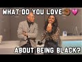 What Do You Love About Being Black? ✊🏾| New Public Interview | A TheJawn