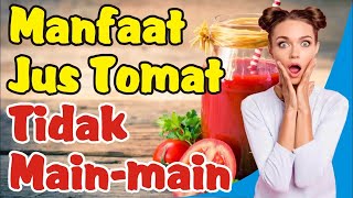 Download lagu Manfaat Jus Tomat untuk Kesehatan