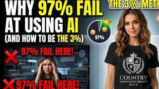 Why 97% of People Fail at Using AI (And How to Be the 3%)
