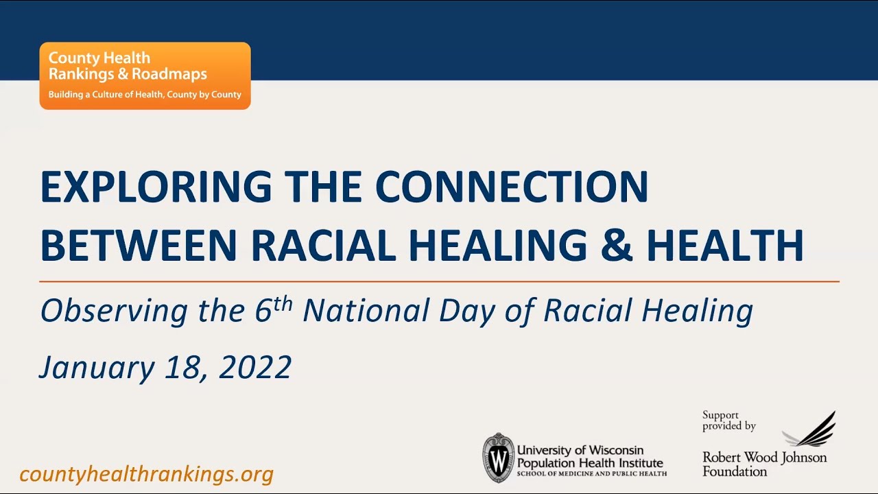 Webinar: Exploring the Connection Between Racial Healing and Health