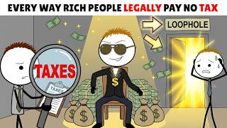 Every Way Rich People Legally Pay No Tax. Explained Like You're 5