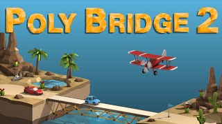 Poly Bridge 2 Longplay - Chapter 5