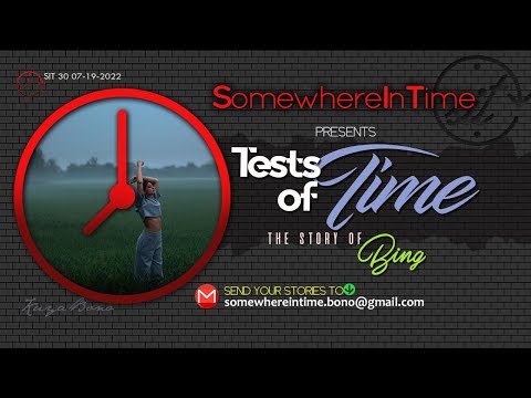 BING'S STORY | Tests of Time | SIT 30