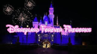 Disneyland Forever Fireworks 2022 | 4K Front Castle Viewing