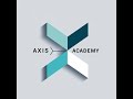 | Information Video | AXIS ACADEMY |