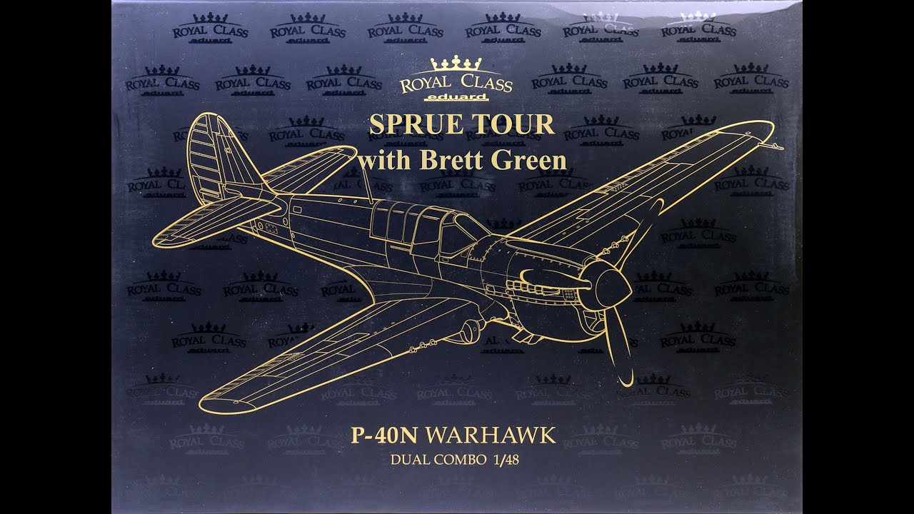 HyperScale Video Workshop No.238 - Eduard 1/48 P-40N Warhawk Royal Class Sprue Tour