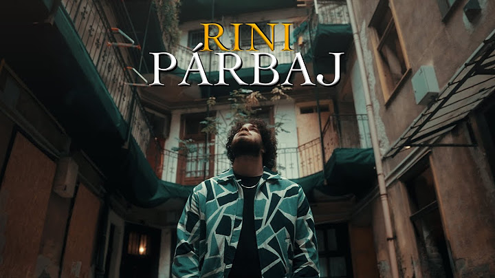 Rini - PÁRBAJ (Official Music Video)