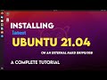 How To Install Ubuntu On An External Hard Drive | Installation Of Ubuntu 21.04 |  Linux Temple