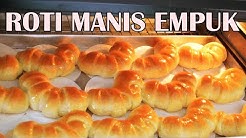 Roti Manis Empuk Teknik Tangzhong/Water Roux Simple 1 x Proofing - Durasi: 12.24. 